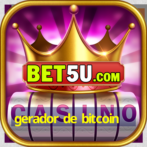 gerador de bitcoin